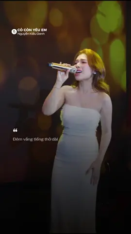 Có còn yêu em #nguyenkieuoanh #nhacnaychillphet #coconyeuem #tiktokviral #acventertainment 