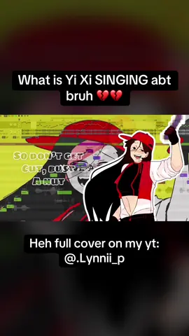 Yi Xi’s a FREAK bro 😭😭 #vocaloid #cover #fyp #flavorfoley #art 