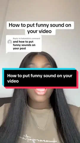 Replying to @babatalia how to put funny sound on your video #newbeginners #creatortips #light4198 