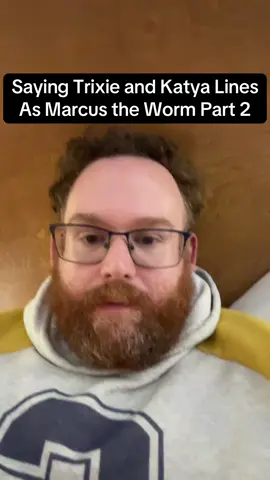 I can’t stop, this is so funny to me 😂 Trixie and Katya lines work so well in #marcusthewormvr voice #trixieandkatya 