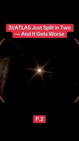 3I/ATLAS Just Split in Two — And It Gets Worse #3iatlas #nasa #update 