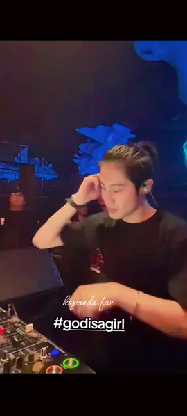 #godisagirl #djpandaofficial #godisagirl #eskalajogja #DJPanda 