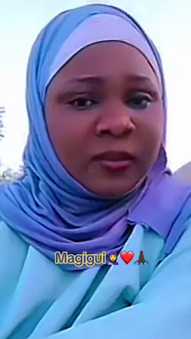 Magigui 🧕❤️🙏🏽#malitiktok #visibilite #pourtoii #malitiktok🇲🇱🇲🇱malitiktok #mali @Al Batoul الطاهرة🧕🧕💖💖 