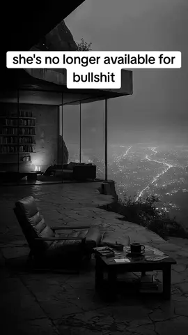 she's no longer available for bullshit