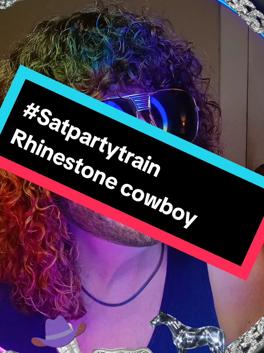 #rhinestonecowboy #Satpartytrain #MamaMels #🐻Carebears🐻 #FlirtyTim 