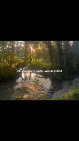 mostly, i want to be kind   #hopecore #hopecorequotes #quotesthathitdifferent #fyp #foryou 