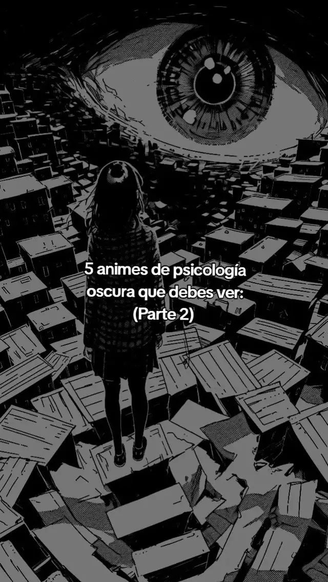 2° Parte || #animerecommendations || #psicologiaoscura || #anime || #top5 ||