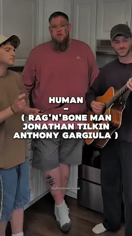 #music#human #ragnboneman #jonathantilkin #anthonygargiula 