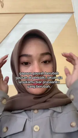 biar perasaan ini hilang dengan sendirinya