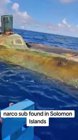 #narcosub  found in #SolomonIslands #submarine #submersible 