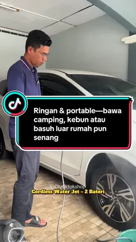 Ringan & portable—bawa camping, kebun atau basuh luar rumah pun senang#cordlesswaterjet #waterjetcordless 