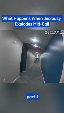 What Happens When Jealousy Explodes Mid-Call #cops #police #copsoftiktok #bodycamcops #foryoupage 