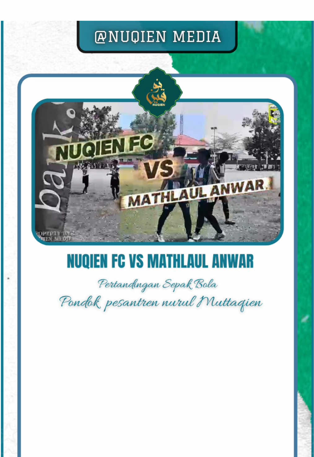PERTANDINGAN NUQIEN FC VS MATHLALUL ANWAR  #fypシ゚viral🖤tiktok #ligasantri #harisantrinasional #lewatberandafypシ #fottballclub⚽  @Nuqien_Media  @Santriwati Nuqien Lilbanat  @Haji Sahrujani 