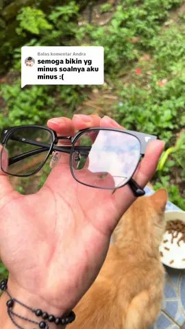 Membalas @Andra nih yang kemarin pada nanyain versi minus nya🤩‼️#KacamataPhotocromic #kacamataminus 
