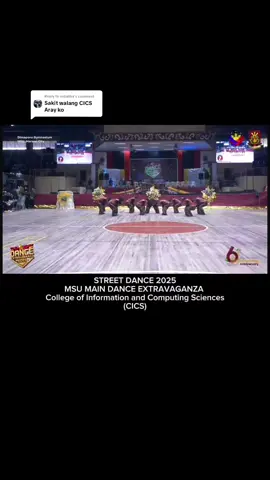 Replying to @srdaliba  Street Dance 2025 • College of Information and Computing Sciences (CICS) 🎀 MSU MAIN DANCE EXTRAVAGANZA 2025 🔥 #fyp #msumain #dance #streetdance #msumaincampus 