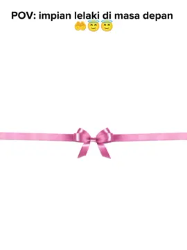 🤲😇 impian lelaki di masa depan 😇.yang mau di buatin versi lain bisa