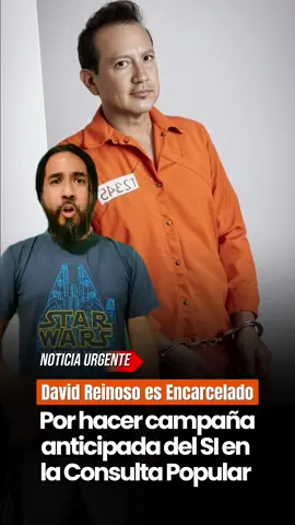el actor David Reinoso es encarcela por hacer campaña anticipada por el Si de la Consulta Popular #noticiasecuador #ecuador #noticias #urgente 