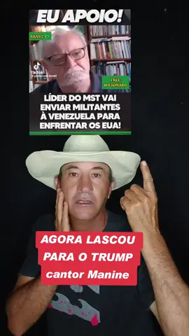 Cantor Manine do MST diz que vai mandar militante para ajudar o governo e o pessoal da Venezuela contra os Estados Unidos