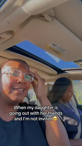 Having your daughter as a best friend is great until she starts grow up and going out without you @Heaven’Le 😩🤣 #fypシ #MomsofTikTok #mommydaughter #besties #momhumor 