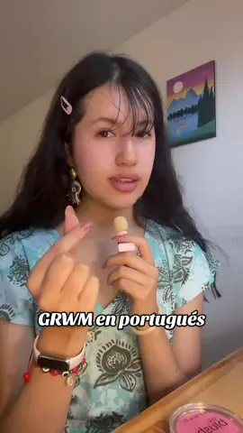 te amo, tchau 🫰🏻 #grwm #grwmmakeup #grwmroutine #idiomas 
