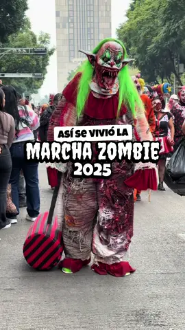 🧟‍♂️¡Así se vivió la marcha zombie 2025!  🌀¿Cuál fue tu zombie favorito?  Si participaste menciona cuál zombie eras. 🧟 #marchazombie #marchazombiemx #marchazombie2025 