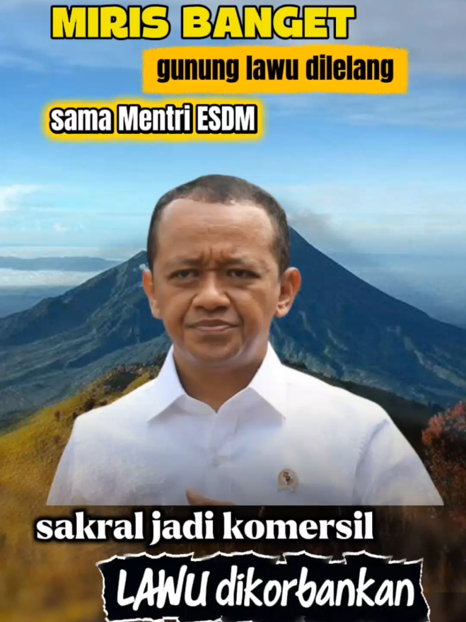 Miris! Menteri Bahlil Lelang Gunung Lawu Demi Proyek Panas Bumi! Gunung Lawu — tempat sakral dan sumber kehidupan ribuan warga — kini dilelang untuk proyek listrik tenaga panas bumi. Atas nama “energi hijau”, alam dan budaya kembali dikorbankan. Apakah ini kemajuan, atau keserakahan yang dibungkus rapi? Gunung tak bisa bicara... tapi luka alam akan selalu bersuara. 🌋💔 #SaveGunungLawu #Bahlil #EnergiHijau #GunungLawu #ESDM 