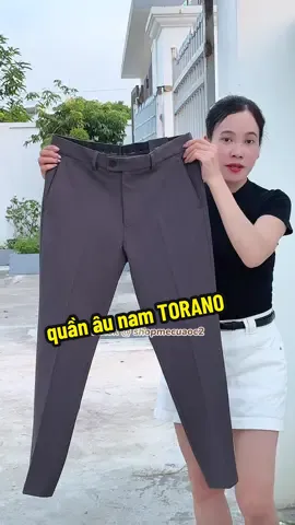 Quần âu nam cao cấp TORANO #shopcuameoc2 #thoitrangnam #quanaunam #torano #tiktok 