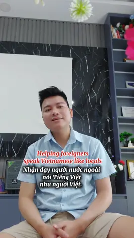 🇻🇳 Vietnamese teacher I help foreigners speak Vietnamese for study, work & travel in Vietnam 🌏 Simple lessons, real-life language 💬 #hoctiengviet #LearnOnTikTok #learnvietnamese #speakvietnamese #teacherhoang 