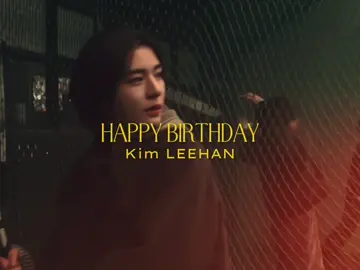 [20.10] Happy Birthday, my love You deserve all the love and happiness in the world. —#leehan #이한 #boynextdoor #fyp 