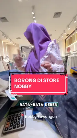 MasyaAllah, bunda nya borong Scarf di Store @NOBBY SAWANGAN 🥰🛍️ Siapa yang setiap ke Store Nobby keracunan pengen borong semuanya?🙋🏻‍♀️🤭 #ByantaraCollection #ScarfExclusiveNobby #NobbyStores #BelanjadiNobby #classymuslimoutfit 