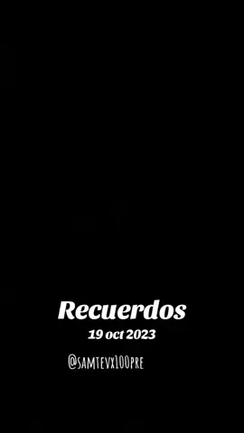 #recuerdos Mi precioso 🤩 @Samuel Lopez #parati #fyp 