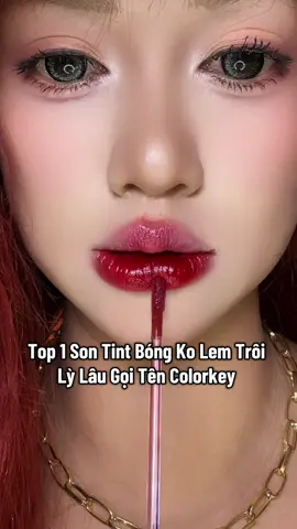 Sợ xài son bóng nhanh trôi và bị thì dùng em son tint bóng này của #colorkey nè mí bà #sontintbong #thuýđậm #viral #sonmlbb 