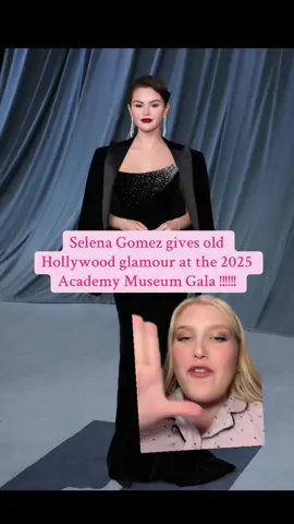 #greenscreen Selena Gomez at the 2025 Academy Musuem Gala is giving old Hollywood glamour omg #selenagomez #academymuseumgala #selenagomezstyle  #redcarpetfashion 