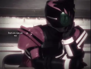 BIẾT EM VẪN CỨ VÔ TÂM #KamenRiderDecade #kamenrider #TikTokAwardsVN @tối trí ngủ 