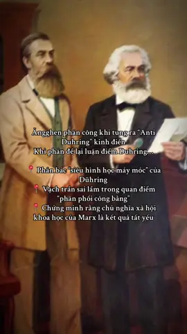 Anti Duhring là tác phẩm kinh điển khi ai đã học và nghiên cứu Triết học Mác xít. Đó là tác phẩm chặn đứt cái gọi chủ nghĩa xã hội khoa học mới mà Duhring nhen nhóm xảy ra với mô hình máy móc…để hiểu thêm đọc TP Anti Duhring của Engels #triethoc #clbtriethoctre #xh #xuhuongtiktok 