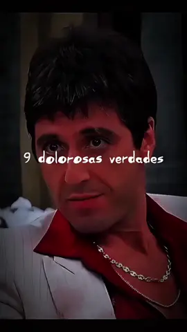 9 dolorosas verdades #tonymontana #scarface #reflexion #inspiracion #frases 