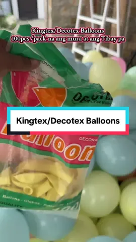 Kung tibag at mura lang pag uusap itong balloons ang ngsalaba sa small business ko..#kingtexballoons #decotexballoon #balloons #balloon 
