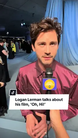 #LoganLerman talks about his recent film, “Oh, Hi!”, at the @Academy Museum gala ✨