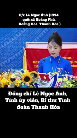 Đồng chí Lê Ngọc Ánh, Tỉnh ủy viên, Bí thư Tỉnh đoàn Thanh Hóa#bithutinhdoanthanhhoa #thanhhoa #thanhhoa36 