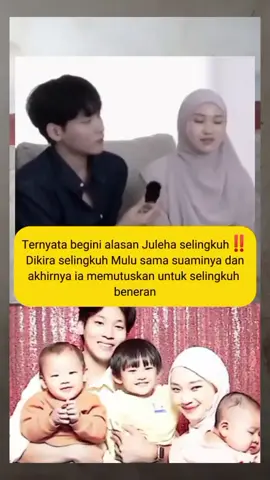 Alasan juleha selingkuh #fypviral #beritaviral #beritaartis 