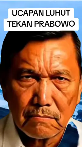 ucapan luhut panjaitan teken Prabowo#fyp #foryou #foryoupage #pydongggggggg #branda 