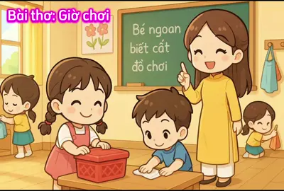 Bài thơ: Giờ chơi #giaovien #giaovienmamnon #xuhuong #AI #gvmn 