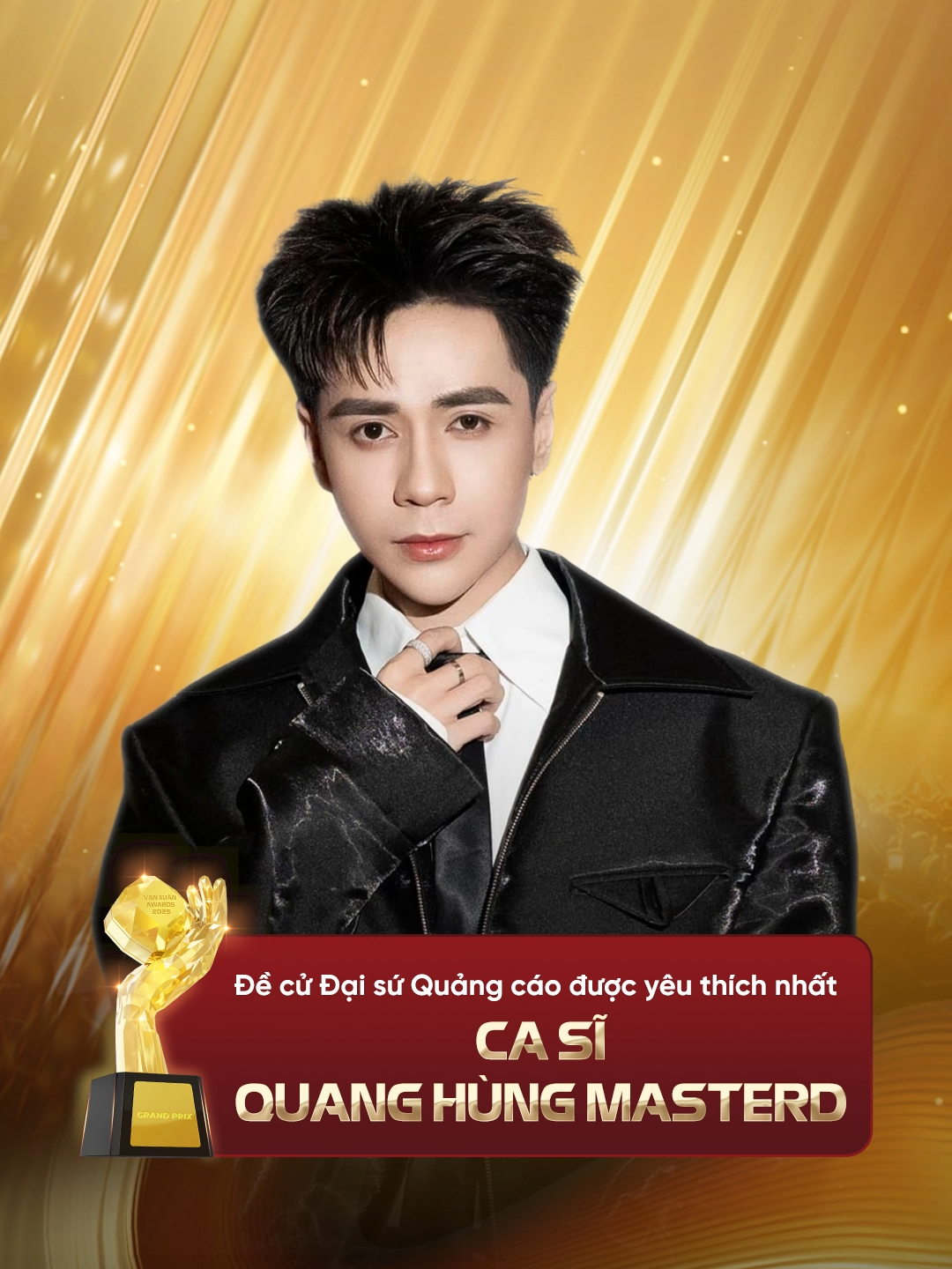📷 QUANG HÙNG MASTERD - ĐỀ CỬ HẠNG MỤC ĐẠI SỨ QUẢNG CÁO ĐƯỢC YÊU THÍCH NHẤT 📷  #VanXuanAwards #GiaiThuongQuangCaoSangTaoVietNam #ProudVietnam #DaisuQuangcaoduocyeuthichnhat