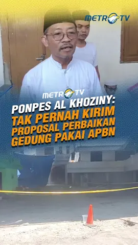 Pihak Ponpes Al Khoziny menyatakan tidak pernah minta dana kepada pemerintah untuk pemulihan gedung yang ambruk. Pihak pondok akan minta bantuan alumni untuk membangun ulang gedung. #MetroTV #tiktokmetrotv #beritaviral #metrotvnews #terkini #fyp #viral #ponpes #ponpesalkhoziny #gedung #ambruk #pondokpesantren #sidoarjo #jatim #jawatimur #apbn