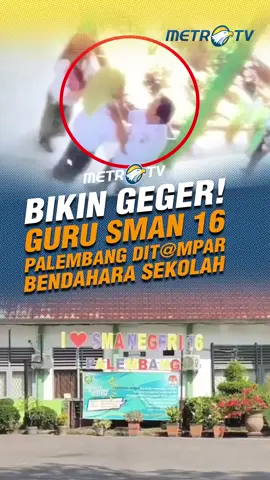 Seorang guru perempuan SMA Negeri 16 Palembang bernama Yuli Mirza, dianiaya sesama rekan kerjanya yang menjabat bendahara sekolah. #MetroTV #tiktokmetrotv #beritaviral #metrotvnews #terkini #fyp #viral #sma #guru #bendaharasekolah #yulimirza #smanegeri16palembang
