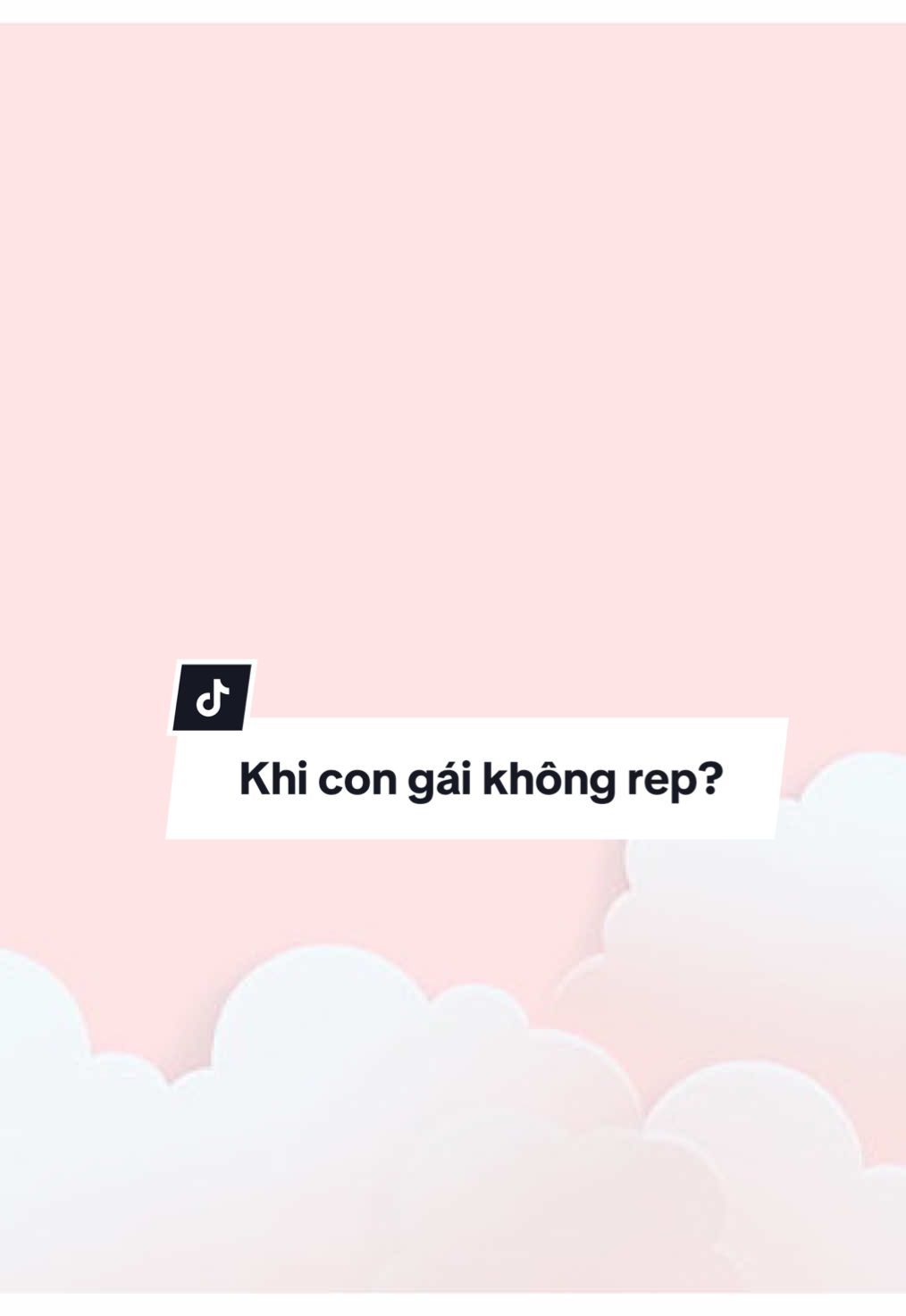 Cô gái không trả lời tin nhắn?#dqt #chinhphucmoicogai #sachtangai 