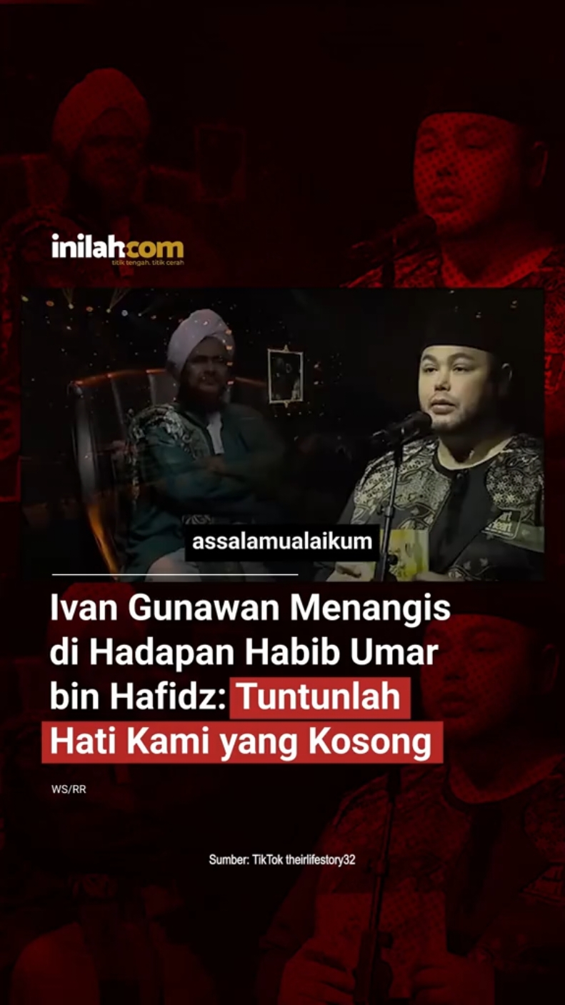 Ivan Gunawan Menangis di Hadapan Habib Umar bin Hafidz: “Hati Kami Letih, Tapi Ingin Pulih” Desainer sekaligus presenter Ivan Gunawan tak kuasa menahan air mata saat menghadiri kajian Heart to Heart bersama ulama asal Yaman, Habib Umar bin Hafidz. “Habib, hari ini kami datang dengan hati yang letih tapi kami ingin pulih, dengan hati yang lemah namun penuh harap,” — ucap Ivan penuh haru. Di hadapan Habib Umar, Ivan memohon bimbingan agar dirinya dan para jamaah dapat kembali menemukan arah hidup. “Bimbinglah kami, Habib… tuntunlah hati kami yang kosong,” pintanya lagi. Ia berharap pertemuan ini menjadi titik balik spiritual, agar bisa mengenal cinta sejati — cinta kepada Allah SWT dan Rasulullah SAW. Dalam kajian tersebut, hadir pula sejumlah artis seperti Ayu Ting Ting, Iis Dahlia, Desy Ratnasari, Dewi Gita, Ussy Sulistiawaty, hingga Atta Halilintar dan Alvin Faiz, yang turut larut dalam suasana penuh haru dan refleksi diri. 📰 Baca selengkapnya di inilah.com https://www.inilah.com/ivan-gunawan-menangis-di-hadapan-habib-umar-bin-hafidz-tuntunlah-hati-kami-yang-kosong — Selengkapnya klik link di bio atau download aplikasi inilah.com di AppStore & Google Play Store. #inilahNews #InilahCom #TitikTengah #TitikCerah #InilahBerita #IvanGunawan #HabibUmarbinHafidz #HeartToHeart #KajianIslam #Hijrah #SpiritualJourney #inilahdotcom
