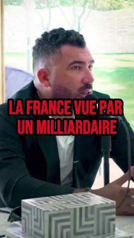 La France vue par un milliardaire Hakim Benotmane podcast avec Mohed Altrad #business #argent #mindset #france #fiscalité 