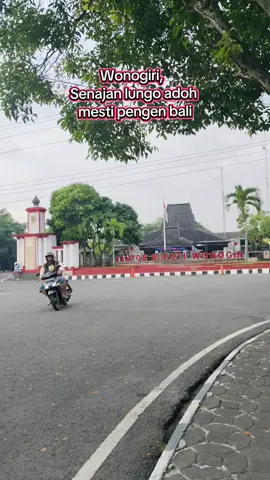 Wonogiri,  ono kangen sing sejati.  #wonogiri #wonogirisukses #wonogiritiktok #wonogiri24jam 