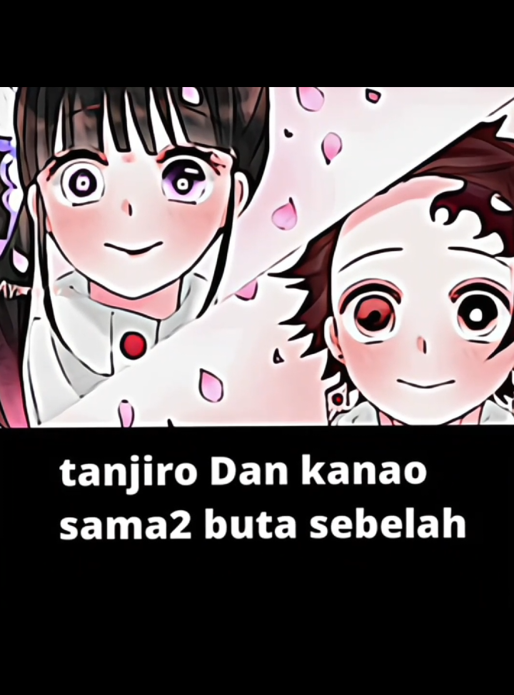 pasangan yang saling melengkapi 😌 prst:@𝙎𝙝𝙚𝙧𝙆𝙮𝙤𝙠𝙚𝙣` ft 𝙂𝙂  #tanjiro #kanao #tankana #kimetsunoyaiba #demonslayer 